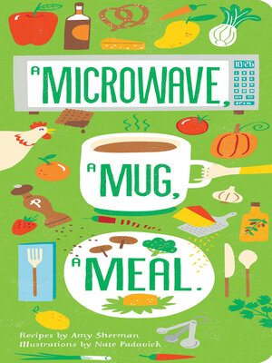cover image of A Microwave, a Mug, a Meal